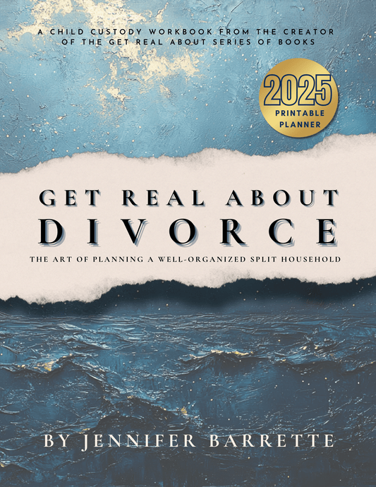 GET REAL ABOUT DIVORCE - A printable/digital custody Planner