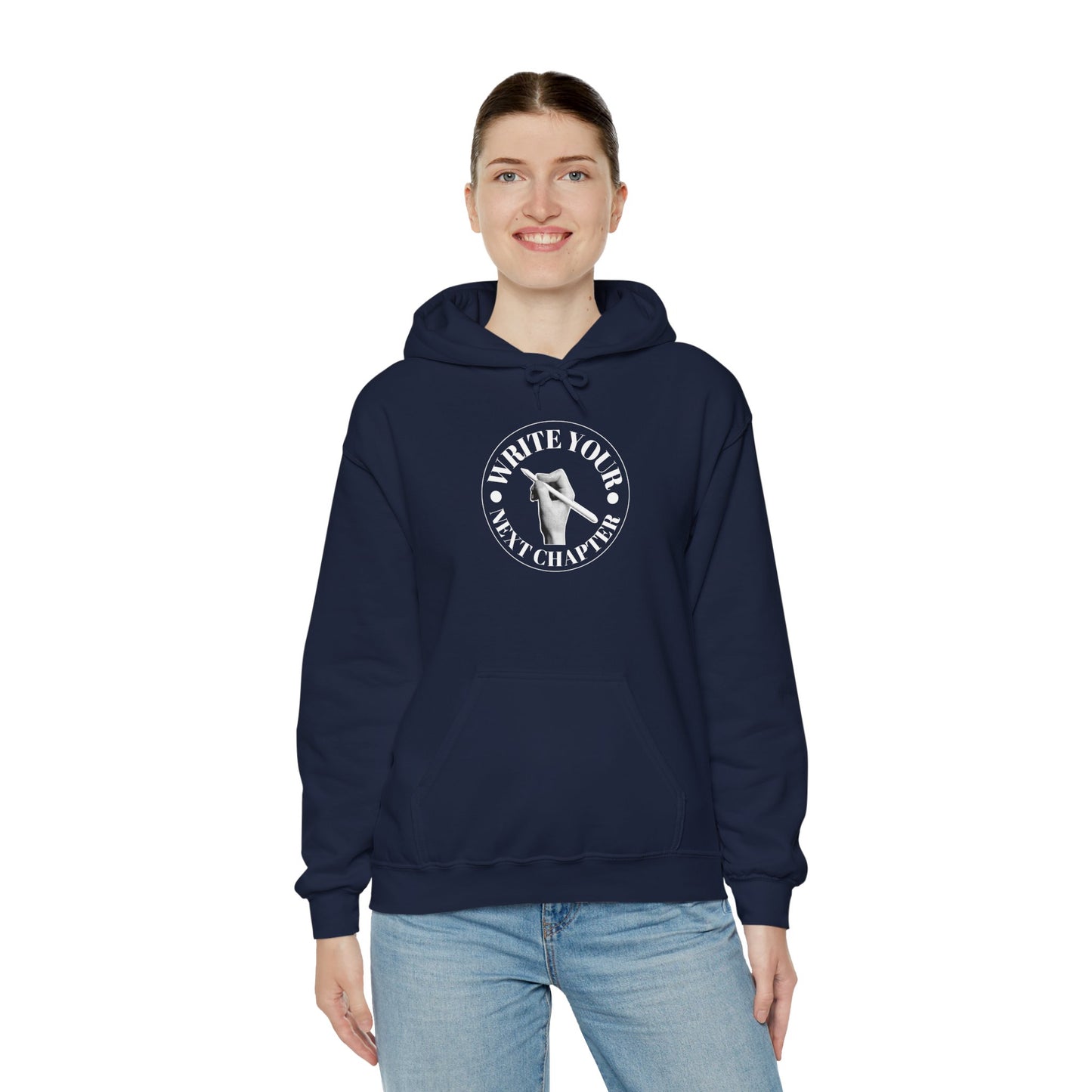 WRITE YOUR NEXT CHAPTER - Hooded Sweatshirt