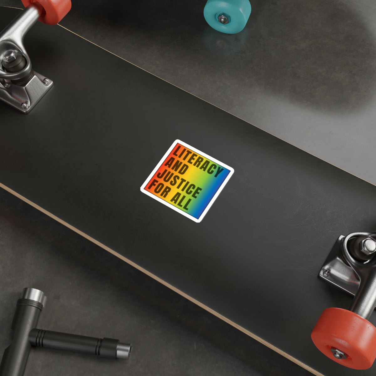 LITERACY & JUSTICE FOR ALL Die-Cut Stickers, perfect gift for your favorite teacher, book lover, literary geek