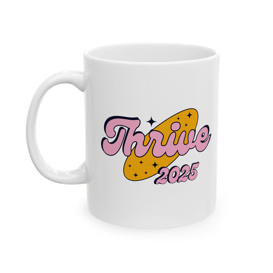 THRIVE 2025 Ceramic Mug (11oz)