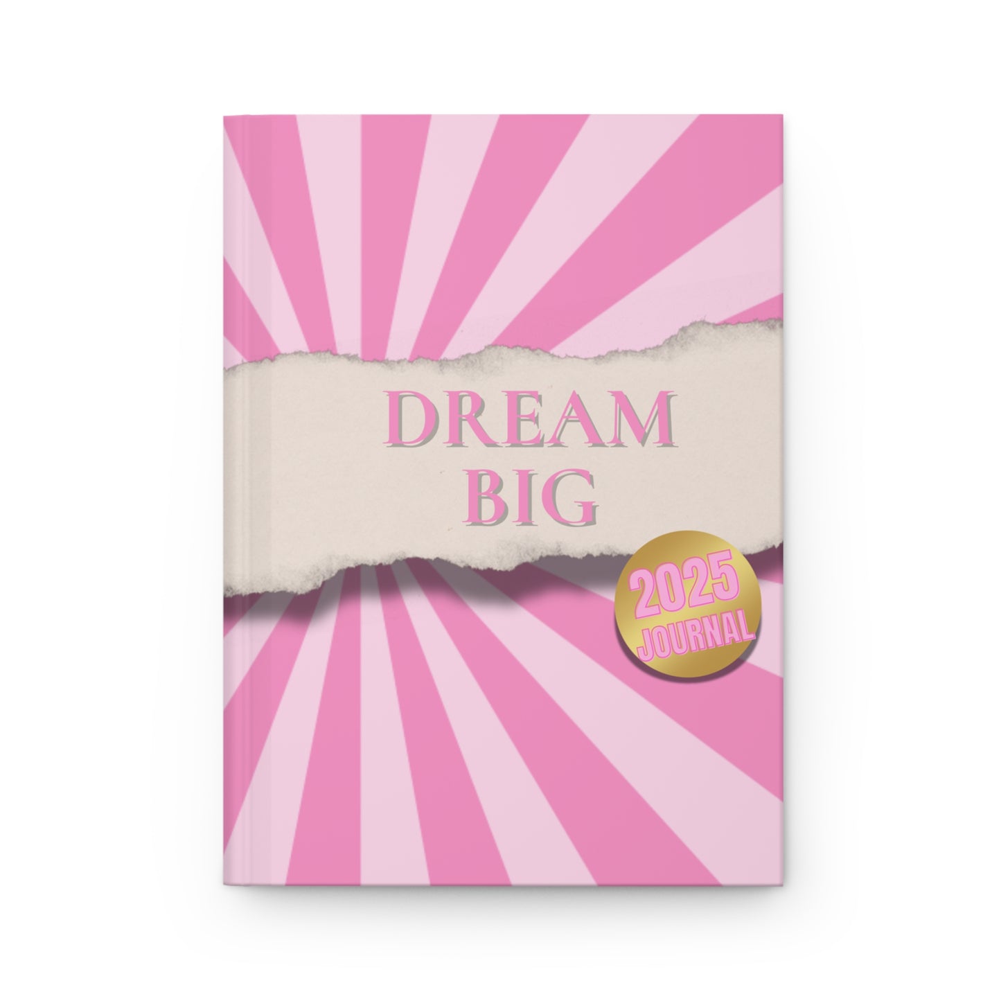 PINK DREAM BIG Hardcover Journal Matte