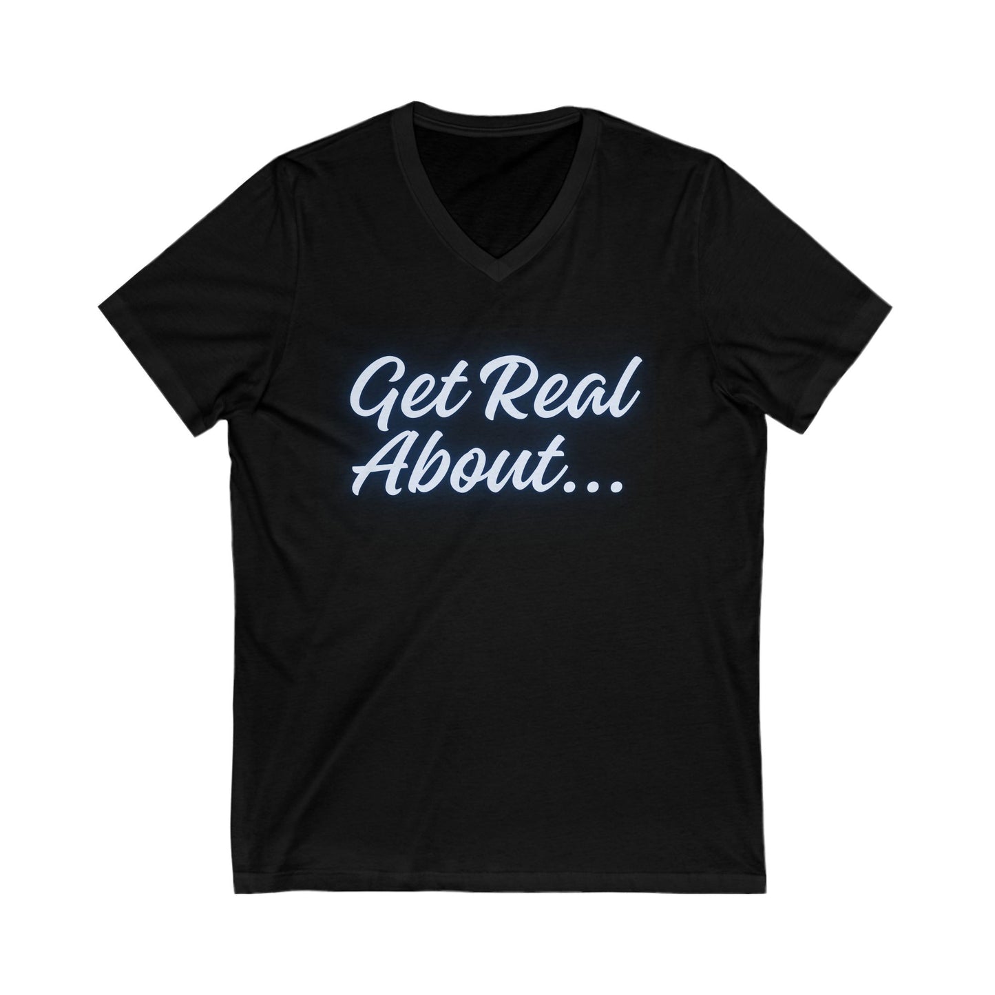 GET REAL ABOUT... Short Sleeve V-Neck Tee
