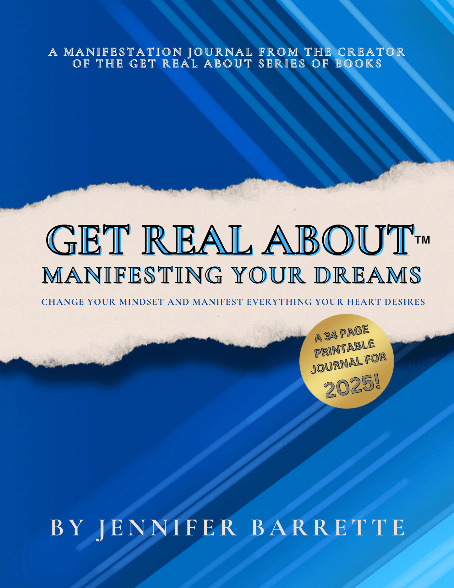 GET REAL ABOUT MANIFESTING YOUR DREAMS - Printable/Digital Journal