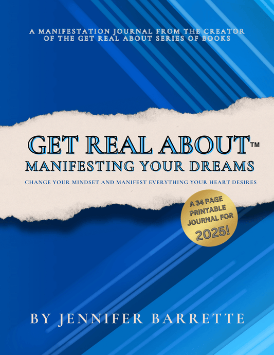 GET REAL ABOUT MANIFESTING YOUR DREAMS - Printable/Digital Journal
