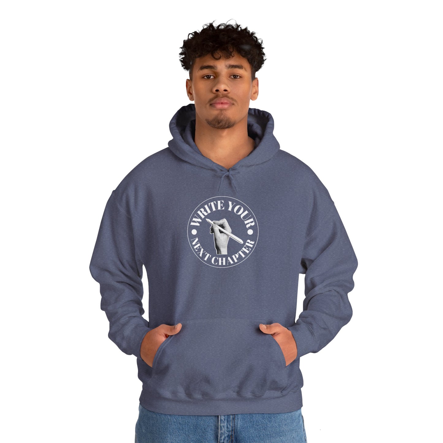 WRITE YOUR NEXT CHAPTER - Hooded Sweatshirt