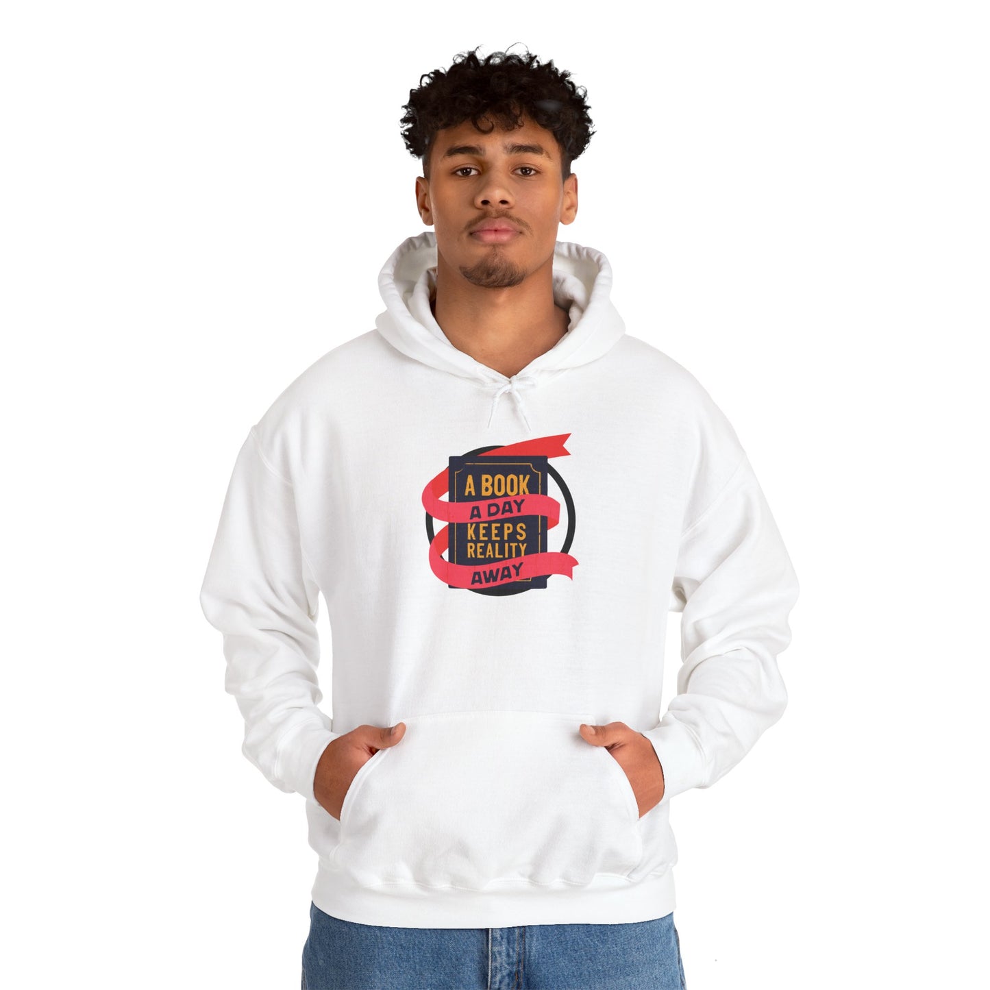 A BOOK A DAY KEEPS REALITY AWAY - Hooded Sweatshirt