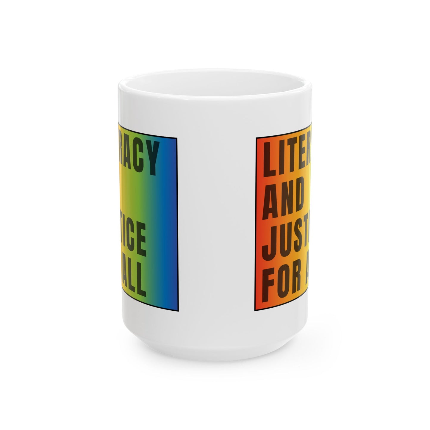 Literacy & Justice For All - Large Mug (15oz)