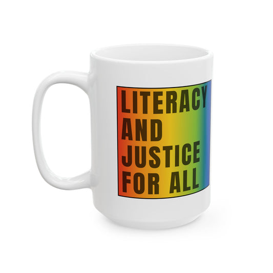 Literacy & Justice For All - Large Mug (15oz)