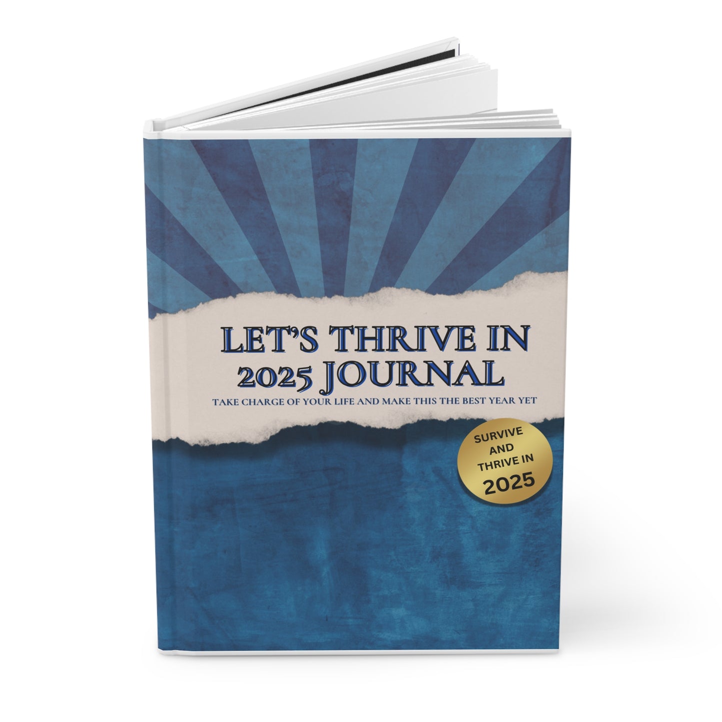 THRIVE IN 2025 Hardcover Journal Matte