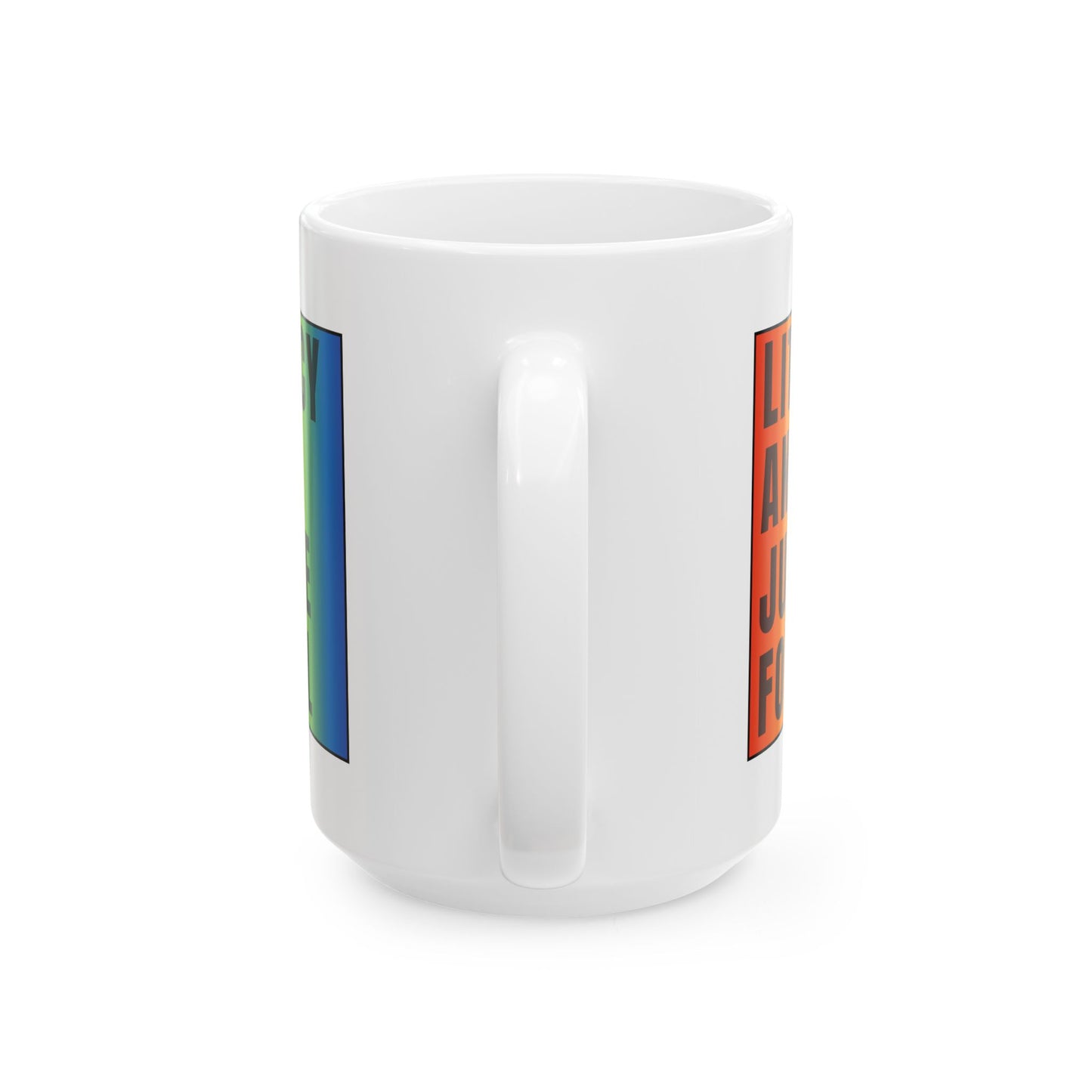 Literacy & Justice For All - Large Mug (15oz)