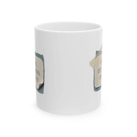 GET REAL, GET INSPIRED, GET GOING Ceramic Mug, (11oz, 15oz)