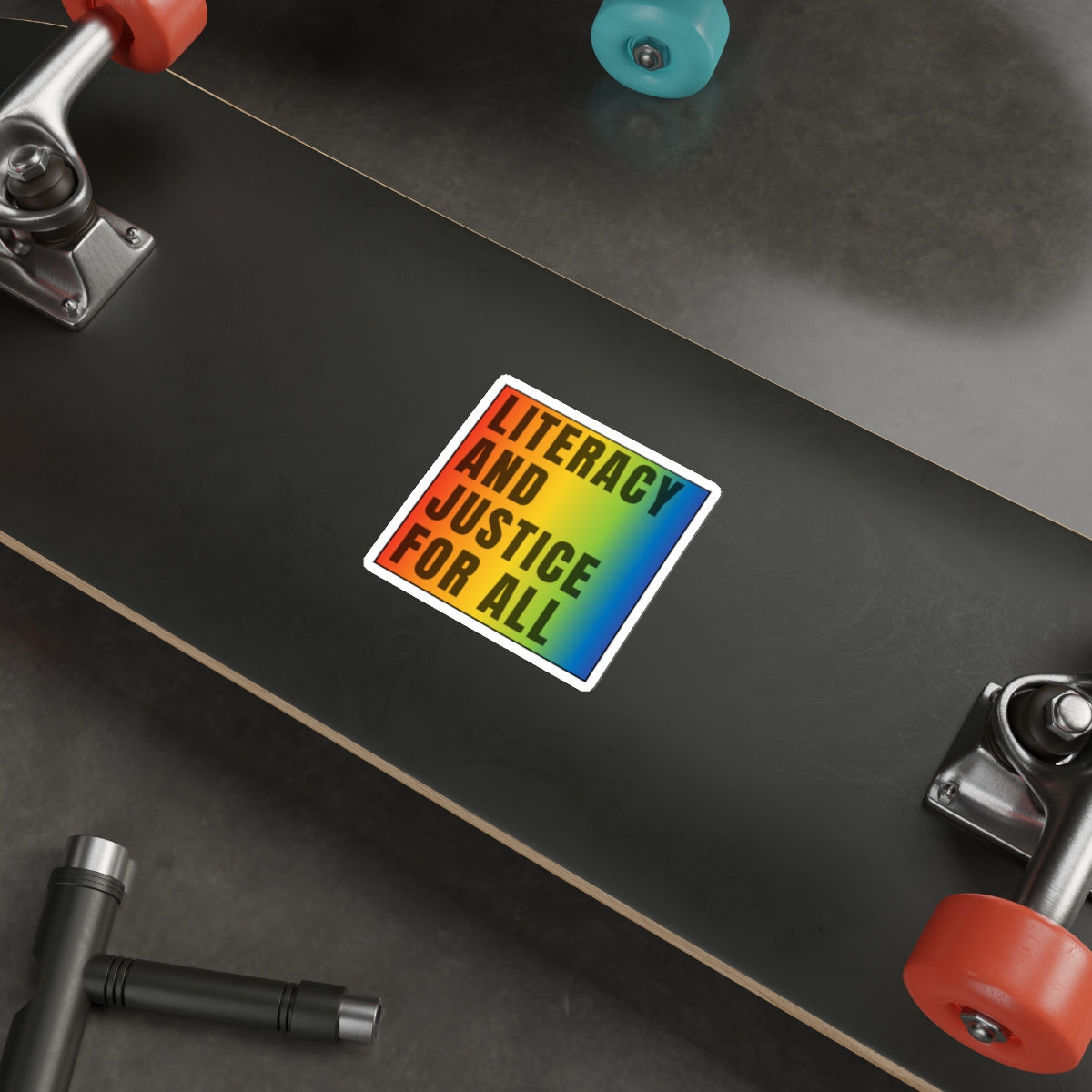 LITERACY & JUSTICE FOR ALL Die-Cut Stickers, perfect gift for your favorite teacher, book lover, literary geek